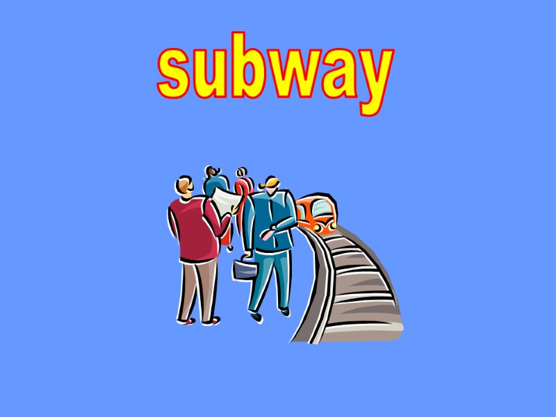 subway